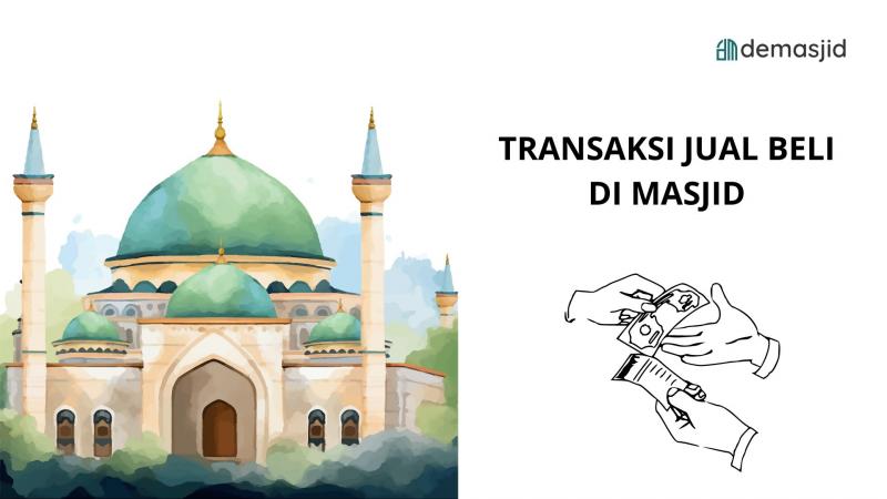 Hukum Transaksi Jual Beli Di Masjid